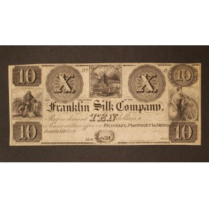 United States 10 Dollars ND (18XX) Ohio, Franklin Silk Company