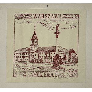 Bolesław GASIŃSKI (geb. 1935), Warschau - Königsschloss