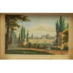 [WARSZAWA] Wilanów dawny zamek królewski należący do hrabiego Potockiego / Wilanowa, ancien Château Royal appartenant au Comte Potocki, litografia barwna [przed 1865r.]