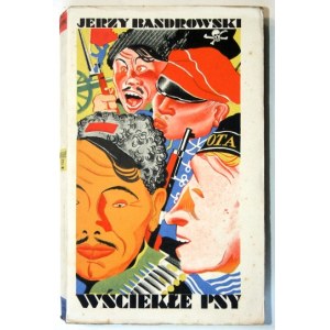 BANDROWSKI J. – Wściekłe psy. 1930. Okładka zapewne Teodora Rożankowskiego