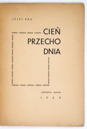 J. Bau - The shadow of a passerby. 1949. with author's signature