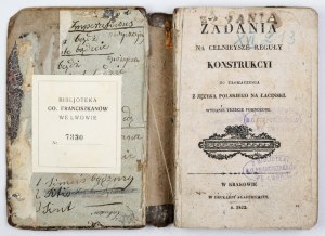 KOSICKI L. - Zadania na celnieysze reguły konstrukcyi do tłomaczenia. 1832.