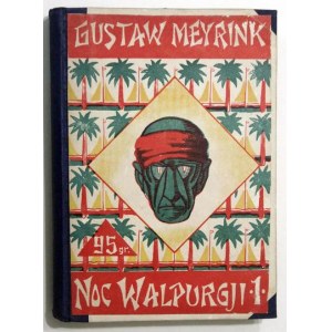 MEYRINK Gustav - Valpuržina noc. Fantasy román. V překladu. Boleslav Jack Frühling. [Části 1-3]....