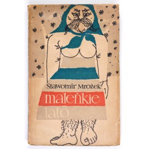 MROŻEK Sławomir - Maleńkie lato. 1956. Wyd. I