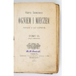SIENKIEWICZ Henryk - Ogniem i mieczem. Vol. 1-3. 1884. 1st ed. for preservation.