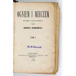 SIENKIEWICZ Henryk - Ogniem i mieczem. Vol. 1-3. 1884. 1st ed. for preservation.