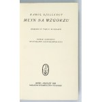 GJELLERUP Charles - Il mulino sulla collina. Romanzo in cinque libri. Traduzione autorizzata di Stanisław Sierosławski....