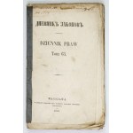 DZIENNIK Praw. T. 63. Warszawa 1865. Druk. Rządowa. 4, s. 451, X. brosz.