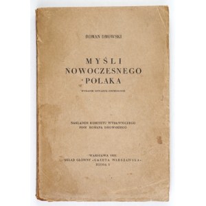 DMOWSKI Roman - Myśli nowoczesnego Polaka. 4th ed. completed. Lviv 1933; Nakł. Komitet Wydawniczy Pismania Romana Dmowsk...