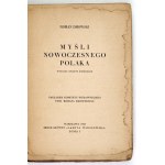DMOWSKI Roman - Myśli nowoczesnego Polaka. 4th ed. completed. Lviv 1933; Nakł. Komitet Wydawniczy Pismania Romana Dmowsk...