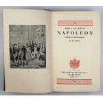 LUDWIG Emil - Napoleon. Przekład autoryzowany Leopolda Staffa. Poznań 1928. Wyd. Polskie (R. Wegner). 8, s. [8],...
