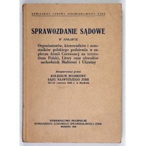Relazione sul processo dei sedici. Mosca 1945.