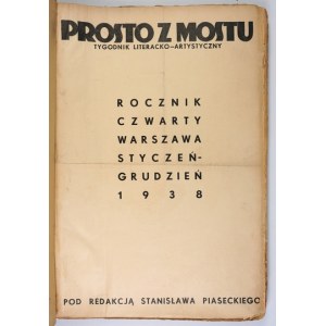 PROSTO z Mostu. Literarische und soziale Wochenzeitschrift. R. 4: 1938.