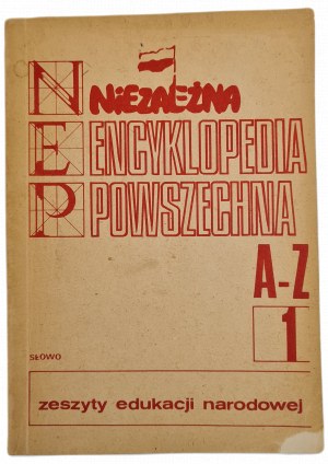 L'ENCYCLOPÉDIE UNIVERSELLE INDÉPENDANTE. A-Z. 1. les Cahiers de l'éducation nationale, éd. 1986.