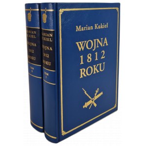 KUKIEL Marian - WOJNA 1812 ROKU tom I-II (z 19 mapami i planami) [reprint]