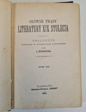 BRANDES J. - LE PRINCIPALI PRATICHE DELLA LETTERATURA DEL XIX SECOLO, Lezioni tenute all'Università di Copenaghen, Volume III, ed.1882