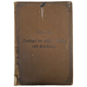 MARSHALL William - ATLAS OBRAZKOWY ZOOLOGII RYB, PŁAZÓW I GADÓW / Bilder-Atlas Zur Zoologie Der Fische, Lurche Und Kriechtiere z 208 drzeworytami, wyd. 1898