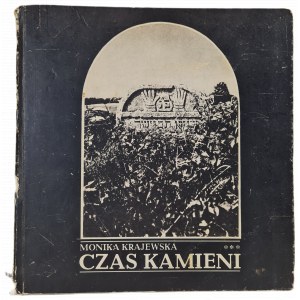 KRAJEWSKA Monika - CZAS KAMIENI Cmentarze Żydowskie wyd. I z 1982