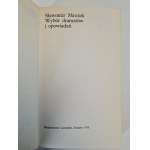 MROŻEK Slawomir - WYBÓR DRAMATÓW I OPOWIADAŃ / THE SELECTED DRAMATES AND TALES published in 1975.