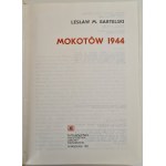 BARTELSKI Lesław M. - MOKOTÓW 1944 WYDANIE I, Warszawa 1971 Fotografie i mapa