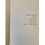 MĄCZAK Antoni - ŻYCIE CODZIENNE W PODRÓŻACH PO EUROPIE W XVI I XVII W. Seria Życie codzienne... Wydanie 1