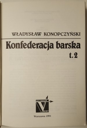 KONOPCZYŃSKI Władysław - KONFEDERACJA BARSKA Volume 1-2 ILLUSTRATIONS