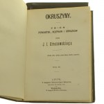 Okruszyny Zbiór powiastek rozpraw i obrazków t. I-III [2 vol.] J. I. Kraszewski [KOMPLET / 1876]