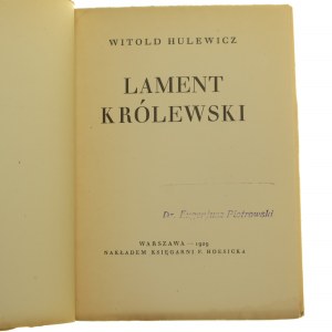 Royal Lament by Witold Hulewicz [FIRST EDITION / 1929].