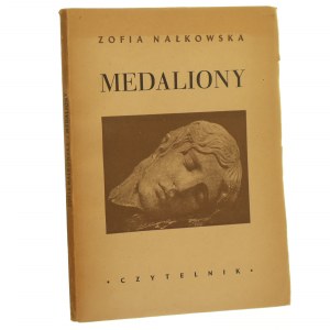 Medaliony Nałkowska Zofia [FIRST EDITION / 1946].