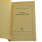 Pytania zadawane sobie Wisława Szymborska proj. okł. Adam Młodzianowski [PIERWODRUK / 1954]