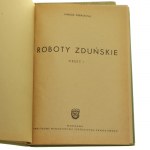 Roboty zduńskie t. I-II Janusz Paradistal [KOMPLET TABLIC / 1960]
