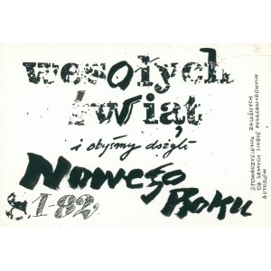 Wesołych Świąt i obyśmy dożyli Nowego Roku 81-82 rysunek Marek Andrzej Atkonis [tusz papier / ca 1982]