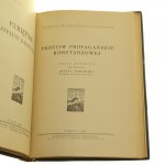 Francja i Polska Studjum polityczne Kazimierz Smogorzewski Stany Zjednoczone i Wielka Brytanja Kazimierz Smogorzewski Przeciw propagandzie korytarzowej Praca zbiorowa pod red. Józefa Borowika [Pamiętnik Instytutu Bałtyckiego] [współoprawne] [1930]