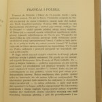 Francja i Polska Studjum polityczne Kazimierz Smogorzewski Stany Zjednoczone i Wielka Brytanja Kazimierz Smogorzewski Przeciw propagandzie korytarzowej Praca zbiorowa pod red. Józefa Borowika [Pamiętnik Instytutu Bałtyckiego] [współoprawne] [1930]