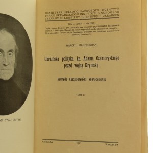Ukrainian policy of Prince Adam Czartoryski before the Crimean War Marcela Handelsman [1937].