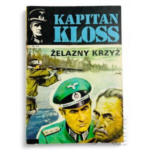 PRL, lata 70. - Komiks Kapitan Kloss, “Żelazny Krzyż”