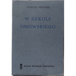 BIELECKI - ALLA SCUOLA DMOWSKI