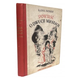 DICKENS - POWIEŚĆ O DWUCH MIASTACH