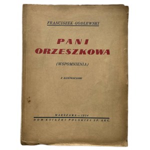 PANI ORZESZKOWA (WSPOMNIENIA)