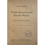 KAUTSKY - NAUKI EKONOMICZNE KAROLA MARXA