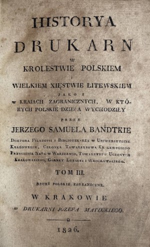 BANDTKIE - HISTORIE TISKU III. díl