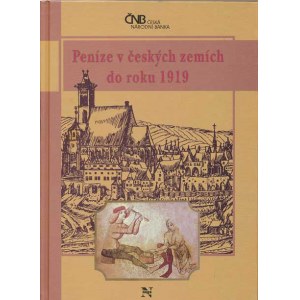 Num.spisy, Peníze v českých zemích do roku 1919 (kolektiv autorů)