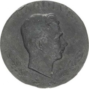 Karel I., Medaile Za zranění, bez stuhy, bez ouška, dr. hrana