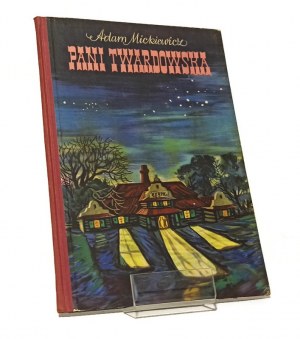 PANI TWARDOWSKA Adam MICKIEWICZ illustrated by Zbigniew RYCHLICKI [1955] first edition