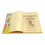 PAN DROPS I JEGO TRUPA Jan BRZECHWA ilustrował Jan Marcin SZANCER [1949]