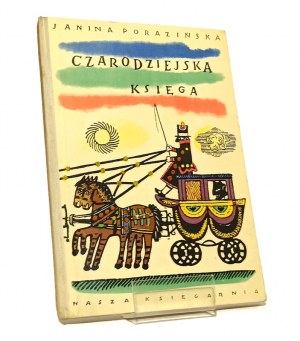 CZARODZIAKA KSIĘKA Janina PORAZIŃSKA illustrated by Michal BYLINA [1961] first edition