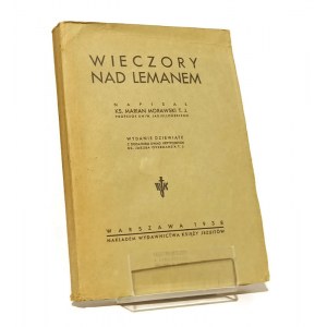 WIECZORY NAD LEMANEM ks. Marian MORAWSKI T.J. [1938]