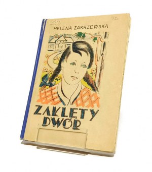 THE ENCHANTED MANOR Helena ZAKRZEWSKA [1943].