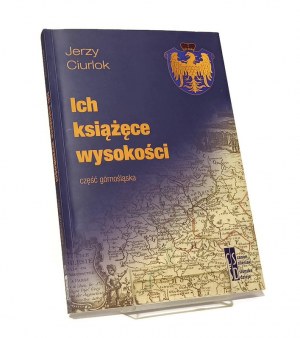 THEIR PRINCIPAL HEIGHTS part of Upper Silesia Jerzy CIURLOK dedication and autograph of the author