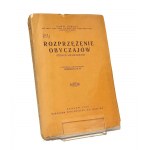 ROZPRZĘŻENIE OBYCZAJÓW studjum socjologiczne Paweł BUREAU [1929]